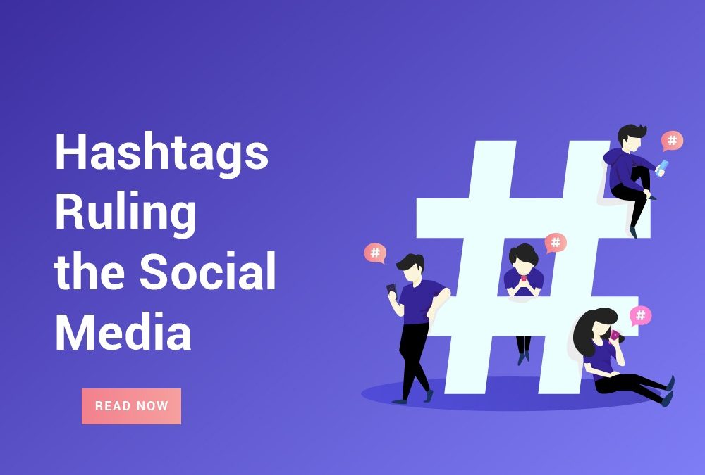 Hashtags Ruling Social Media